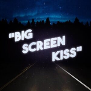 Group logo of Big Screen Kiss